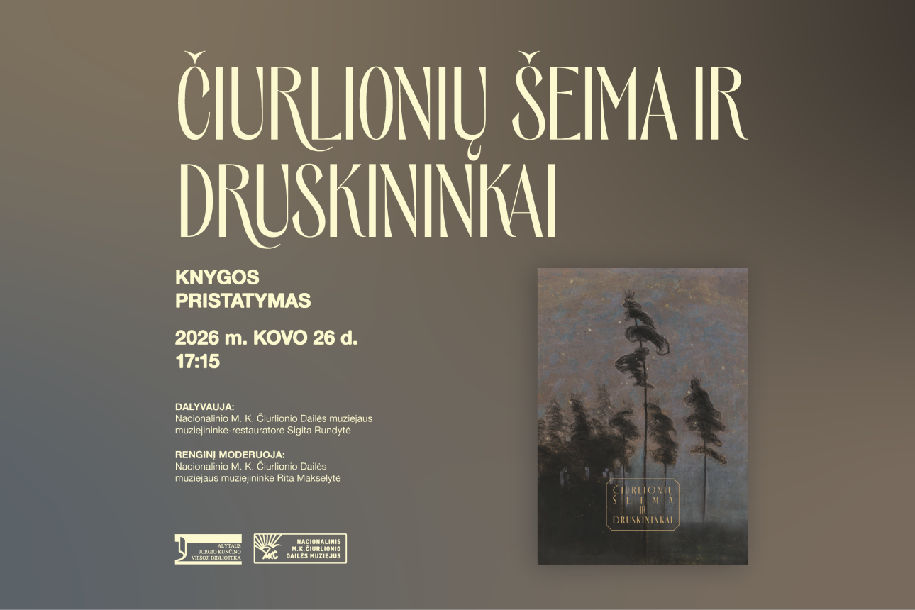 ATŠAUKTAS! Kviečiame į knygos „Čiurlionių šeima ir Druskininkai“ pristatymo renginį!